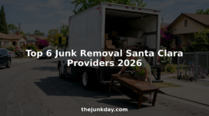 Top 6 Junk Removal Santa Clara Providers 2026